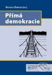 Přímá demokracie - Vojtěch Šimíček - kniha z kategorie Politologie a politika