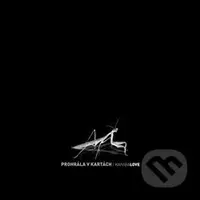 KanibaLOVE (2CD) - Prohrála v kartách