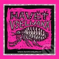 Havěť všelijaká: Havěť všelijaká 1 - Havěť všelijaká