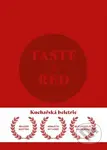 Taste of Red (Povídková kuchařka) - Adam Dvořák