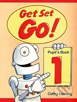 Get Set Go! 1: Pupil´s Book - Cathy Lawday - kniha z kategorie 1. stupeň