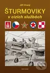 Šturmoviky v cizích službách - Jiří  Vraný - kniha z kategorie Historie