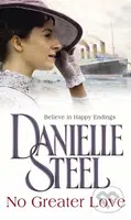 No Greater Love - Danielle Steel - kniha z kategorie Romantika