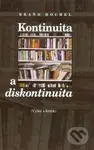Kontinuita a diskontinuita (Výber z kritík) - Braňo Hochel