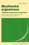 Muslimské organizace v Německu, Rakousku a Švýcarsku - kniha z kategorie Hobby