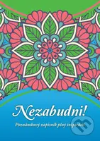 Nezabudni! (Poznámkový zápisník plný inšpirácií)