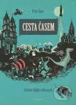 Cesta časem (Světové dějiny v obrazech) - Peter Goes - kniha z kategorie Naučné knihy