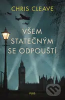 Všem statečným se odpouští - Chris Cleave - kniha z kategorie Společenská beletrie