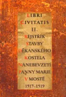 Libri Civitatis II. - Michaela Hrubá, Helena Hasilová, Martin Myšička