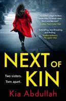 Next of Kin - Kia Abdullah