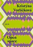 Open space - Kristýna Vorlíčková