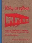 Roky ve výloze - Marcel Fišer, Daniela Kramerová