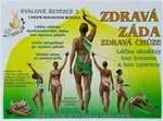 Zdravá záda / Zdravá chůze - Richard Smíšek, Kateřina Smíšková, Zuzana Smíšková