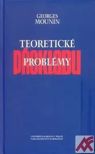 Teoretické problémy překladu - Georges Mounin