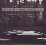 Pomník pro Rožnov (Holomíček) - Václav Fiala