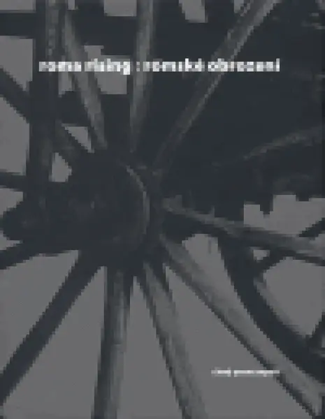 roma rising : romské obrození - Chad Evans Wyatt