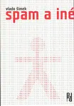Spam a iné - Vlado Šimek