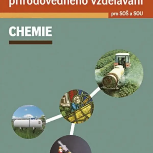 Základy přírodovědného vzdělávání pro SOŠ a SOU – chemie - Václav Pumpr