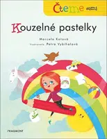Čteme sami – Kouzelné pastelky - Marcela Kotová