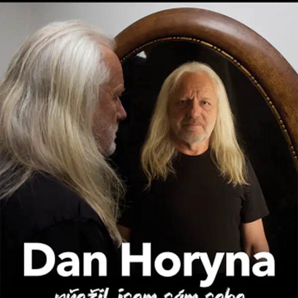 Dan Horyna - Přežil jsem sám sebe - Radka Červinková - e-kniha
