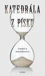 Katedrála z písku - Jarmila Pospíšilová
