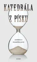 Katedrála z písku - Jarmila Pospíšilová