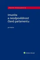 Imunita a neodpovědnost členů parlamentu - Jan Kudrna