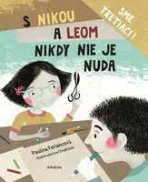 S Nikou a Leom nikdy nie je nuda - Paulína Feriancová