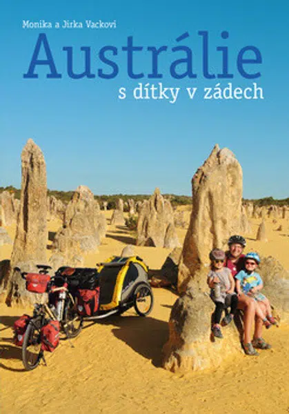 Austrálie s dítky v zádech - Monika Vacková