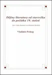 Dějiny literatury od starověku do počátku 19. století - Vladimír Prokop