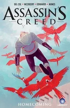 Assassins Creed 3 - Návrat domů - Anthony Del Col, Conor McCreery, Neil Edwards