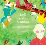 Král & král & rodina - de Haan Linda