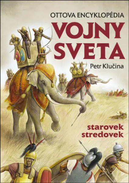 Vojny sveta, starovek stredovek - Petr Klučina
