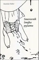 Smerovník žmýka pyžamu - Stanislav Háber