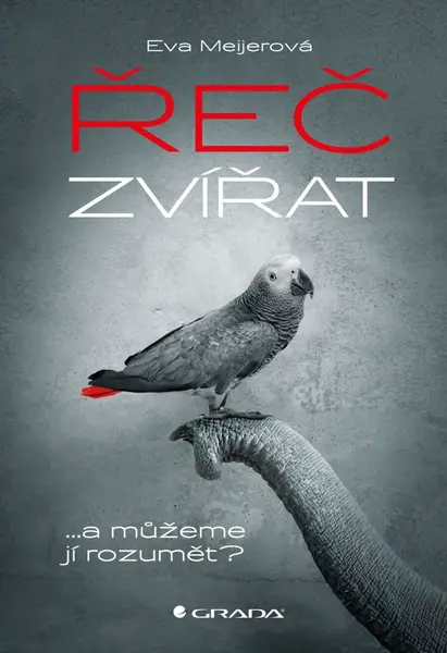 Řeč zvířat - Eva Meijerová