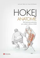 Hokej - anatomie - Michael Terry, Paul  Goodman - e-kniha