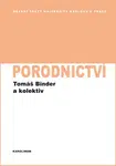 Porodnictví - Tomáš Binder - e-kniha