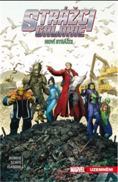 Strážci galaxie: Noví Strážci 4 - Uzemněni - Brian Michael Bendis, Valerio Schiti, Richard Isanove