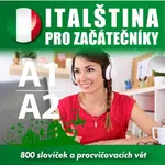 Italština pro začátečníky A1-A2 - Tomáš Dvořáček, Isabella Capalbo - audiokniha