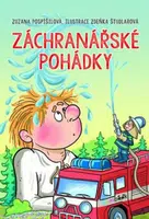 Záchranářské pohádky - Zuzana Pospíšilová, Zdeňka Študlarová