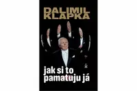 Jak si to pamatuju já - Klapka Dalimil