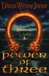 Power of Three - Diana Wynne Jonesová