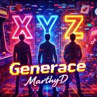 MarthyD – Generace