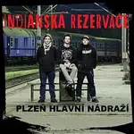 Indiánská rezervace – Plzeň hlavní nádraží