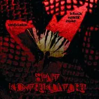Ucházím, Black Spirit Rose – Split kontrakultura