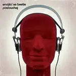 Smějící se bestie – Poslouchej