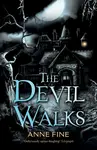 The Devil Walks - Fine Anne