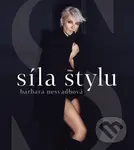 Síla stylu - Barbara Nesvadbová, Robert Imrych (ilustrácie)