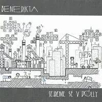 Benedikta – Sejdeme se v Dolly CD