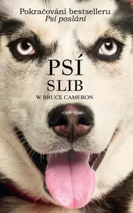 Psí slib (poškozená) - William Bruce Cameron